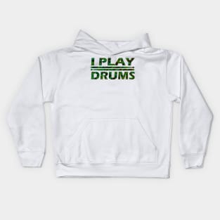 I Play Drums - Camo Kids Hoodie